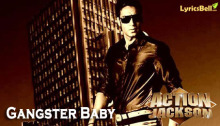 Gangster Baby - Action Jackson