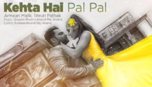 Kehta Hai Pal Pal Lyrics by Armaan Malik