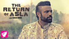 The Return Of Asla Lyrics by Gagan Kokri