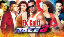 Ek Galti Lyrics from Race 3