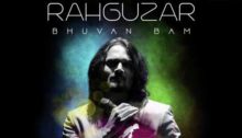 Rahguzar Lyrics by Bhuvan Bam