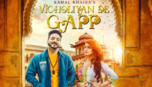 Vicholiyan De Gapp Lyrics by Kamal Khaira