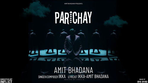 Parichay Lyrics by Ikka ft Amit Bhadana