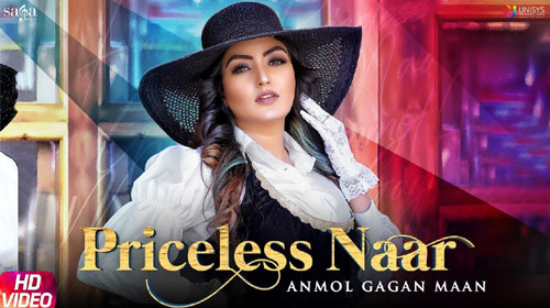 Priceless Naar Lyrics by Anmol Gagan Maan