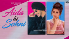 Aida Hi Sohni Lyrics by Rohanpreet Singh