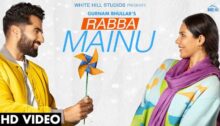 Rabba Mainu Lyrics Jind Mahi Gurnam Bhullar