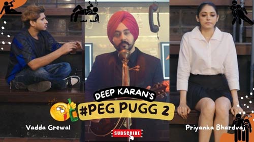 Peg Pugg 2 Lyrics Deep Karan