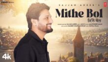 Mithe Bol Lyrics - Sajjan Adeeb