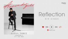 Reflection Lyrics - Amrinder Gill