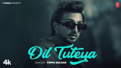 Dil Tuteya Lyrics - Tippu Sultan