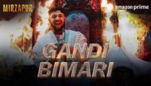 Gandi Bimari Lyrics - Mirzapur
